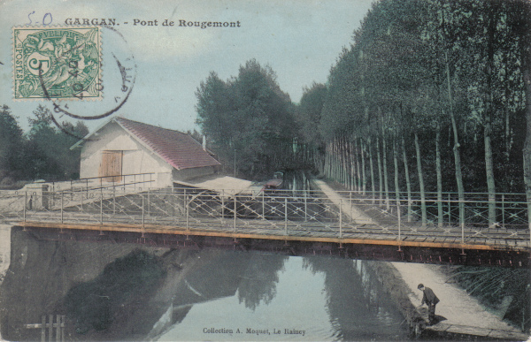 GARGAN.- Pont de Rougemont